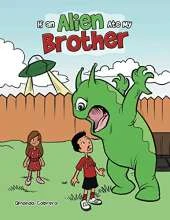 If an Alien Ate My Brother