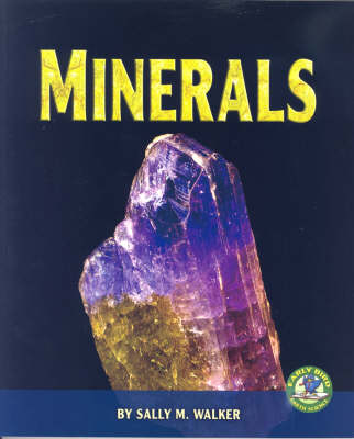 Minerals: Early Bird Earth Science series