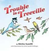 Trouble in Treeville