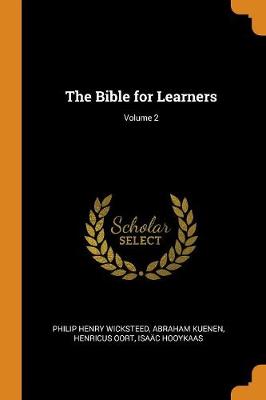 The Bible for Learners; Volume 2