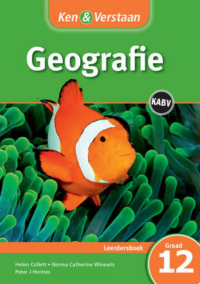 Study and Master Geography Grade 12 for CAPS Learner's Book Afrikaans Edition
