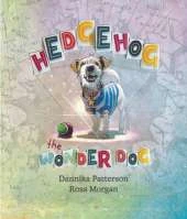 Hedgehog The Wonder Dog