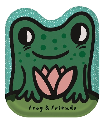 Frog & Friends: Watch me change colour in water!