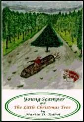 Young Scamper and The Little Christmas Tree