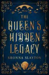 The Queen's Hidden Legacy