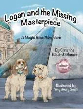 Logan and the Missing Masterpiece: A Magic Bone Adventure