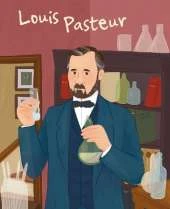 Louis Pasteur: Genius