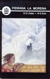 Fiswana La Morena: Southern Sotho Short Stories