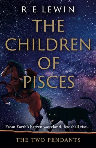 The Two Pendants: The Children of Pisces, Part 1
