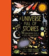 A Universe Full of Stories: 50 extraordinary tales of the skies, stars and beyond