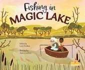 Fishing in Magic Lake