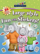 Large-Style Fun With Stickers