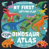 Lonely Planet Kids My First Lift-the-Flap Dinosaur Atlas: Explore the Roarsome World of Dinos | Wow Factor Facts & Surprises to Discover | Brilliant Illustrations Throughout