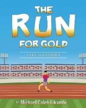 The Run for Gold