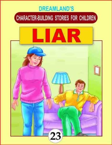 Liar Book 23: Character Building Stories for Children
