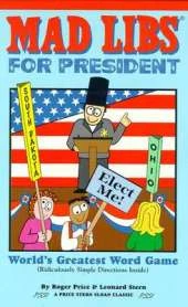 Mad Libs for President