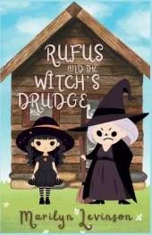 Rufus and the Witch's Drudge: Rufus and Magic