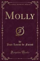 Molly (Classic Reprint)