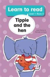 Learn to read (Level 1 Big Book 2): Tippie and the hen