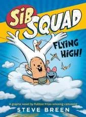 Sib Squad: Flying High