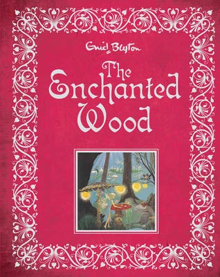 The Enchanted Wood