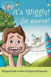 It's Wiggly! / �Se mueve! A bilingual book written in English and Spanish