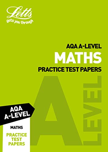 Letts AQA A-Level Maths Practice Test Papers