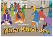 Mata Khivi Jee