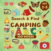 Search & Find Camping: A Fun Search & Find Activity Book for Toddlers and Kids 2-6 Years Old