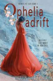 Ophelia Adrift