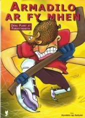Cerddi Ac Ymarferion Cyfrol 1. Armadilo Ar Fy Mhen