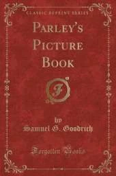Parley's Picture Book (Classic Reprint)