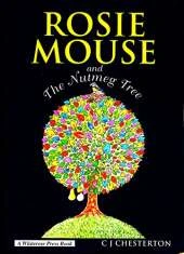 Rosie Mouse and the Nutmeg Tree