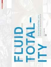 Fluid Totality: Studio Zaha Hadid 2000–2015. University of Applied Arts Vienna
