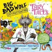 Big Bad Wolf Investigates Fairy Tales: Fact-checking your favourite stories with SCIENCE! Peters Children's Book of the Year 2025