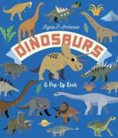 Dinosaurs: A Pop-Up Book: A lively lift-the-flap book for kids age 3,4,5,6,7 - the perfect Christmas stocking filler for young dinosaur lovers!