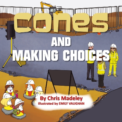 Cones and Making Choices