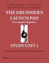 The Drummer's Launch Pad for Complete Beginners