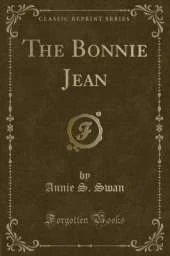 The Bonnie Jean (Classic Reprint)