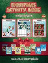 Kindergarten Worksheets (Christmas Activity Book): This book contains 30 fantastic Christmas activity sheets for kids aged 4-6.