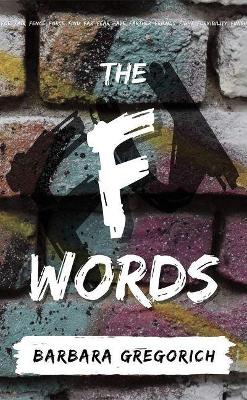 The F Words