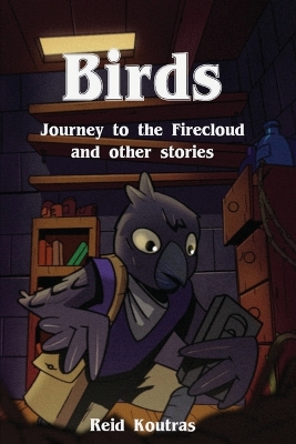 Birds: Journey to the Firecloud
