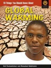 10 Things Your Should Know About Global Warming