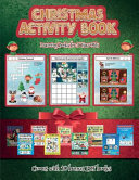 Learning Books for 5 Year Olds (Christmas Activity Book): This book contains 30 fantastic Christmas activity sheets for kids aged 4-6.