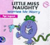 Little Miss Naughty Worries Mr.Worry