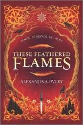 These Feathered Flames