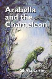 Arabella and the Chameleon