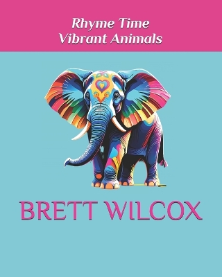 Rhyme Time Vibrant Animals