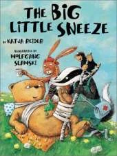 The Big Little Sneeze