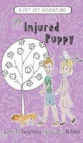 The Injured Puppy: The Pet Vet Series Book #2